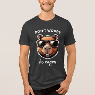 Camiseta Triblenda No te preocupes sé Cappy Regalo de lindo carpincho
