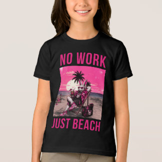 Camiseta Triblenda No Trabajo Solo Playa