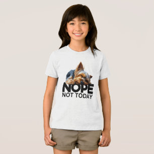 Camiseta Triblenda Nope Hoy No Yorkshire Terrier