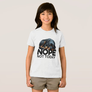 Camiseta Triblenda Nope Not Today Rottweiler
