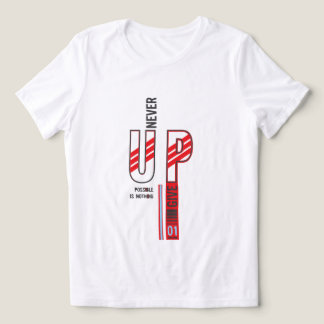 Camiseta Triblenda nunca ceder