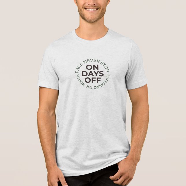 Camiseta Triblenda Nunca dejes de explorar el Tee (Anverso)