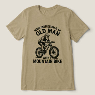 Camiseta Triblenda Nunca Subestimes a un Hombre Mayor con una Bicicle