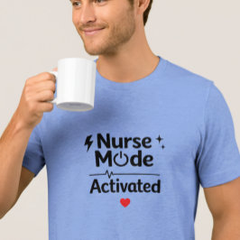 Camiseta Triblenda Nurse Mode Activated Men’s T-Shirt