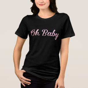 Camiseta Triblenda Oh bebé chica rosa personalizada