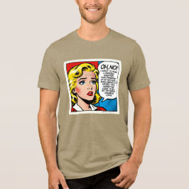 Camiseta Triblenda Oh No Femenino - Unisex -