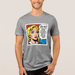 Camiseta Triblenda Oh No Mujer - Unisex -