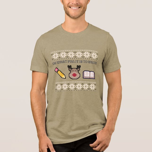 Camiseta Triblenda Oh Qué Diversión Es Escribir Xmas De Autor (Anverso)