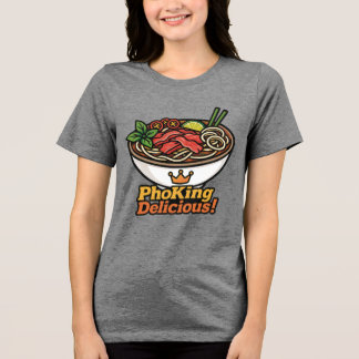 Camiseta Triblenda ¡Oh, rey Delicioso!