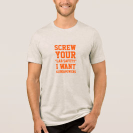 Camiseta Triblenda Olvide su Humor divertido de seguridad de laborato