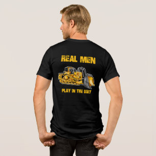 Camiseta Triblenda Operador de Bulldozer Los Hombres Verdaderos Juega