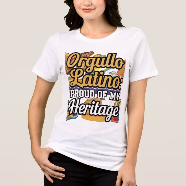 Camiseta Triblenda Orgullo Latino: Orgullo de mi herencia (Anverso)