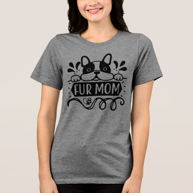Camiseta Triblenda Orgullosa Madre de Pieles - Amor, Lealtad y Paws (Anverso)