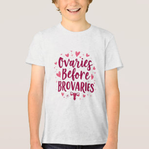 Camiseta Triblenda Ovarios antes de los Brovarios Mi cuerpo elegido