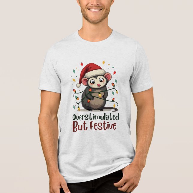 Camiseta Triblenda Overstimulated But Festive – Funny Christmas (Anverso)