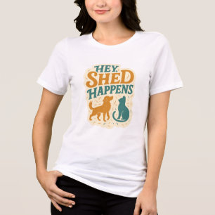Camiseta Triblenda Oye, se muda: Humor de pelo de mascota