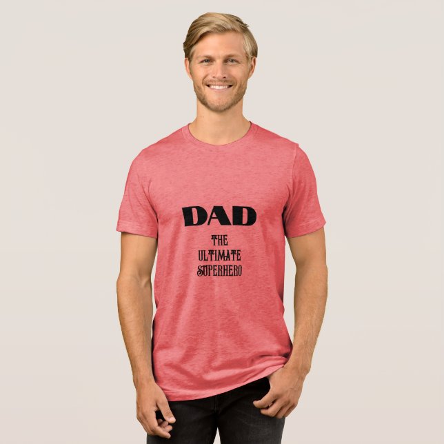 CAMISETA TRIBLENDA "PAPÁ EL SUPERHERO FINAL" (Anverso Completa)