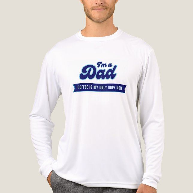 Camiseta Triblenda Papá Funny Coffee es mi única esperanza de manga l (Anverso )