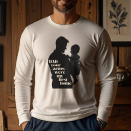 Camiseta Triblenda Papá, Tus Brazos Fueron Mi Primera Casa | Hombre