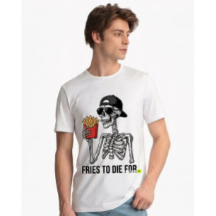 Camiseta Triblenda Papas fritas divertidas para morir por esqueleto f