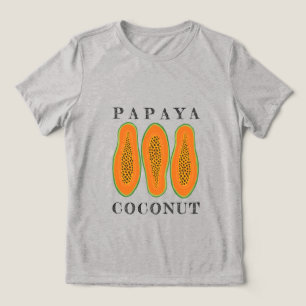 Camiseta Triblenda Papaya Jugosa Coco