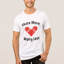 Camiseta Triblenda  Patina Más Preocúpate Menos - Patinaje Divertido
