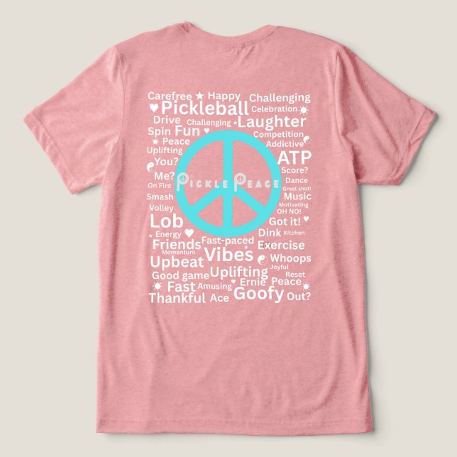 Camiseta Triblenda peaceful pickle words (Diseño Reverso )
