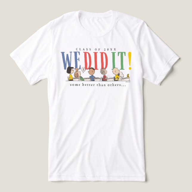 Camiseta Triblenda Peanuts We Did It Graduation Funny Quote Snoopy (Diseño delantero )