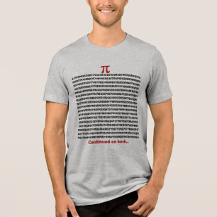 Camiseta Triblenda Pequeño trozo de Pi