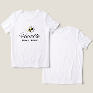 CAMISETA TRIBLENDA PERMANECE VERDADERA MOTIVACIONAL ABEJA HUMILDE MU