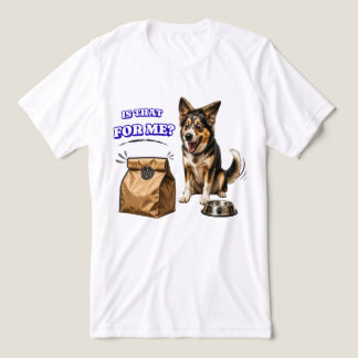 Camiseta Triblenda Perro Divertido y Emocionado Esperando Comida – ¿E