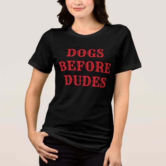 Camiseta Triblenda Perros antes de dudes (Anverso)