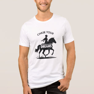 Camiseta Triblenda Perseguir tus sueños de caballo tee - Motivación