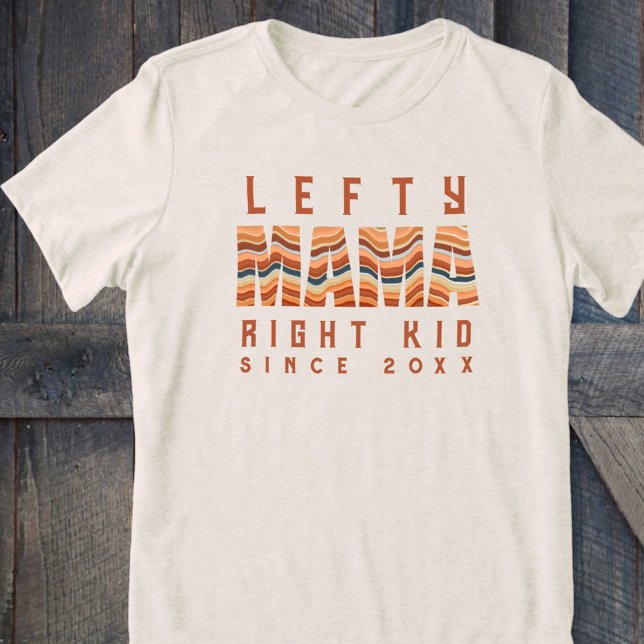 Camiseta Triblenda Personalizado Graciosa Lefty Mama Right Kid Retro  (Subido por el creador)