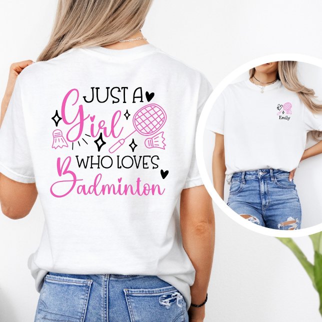Camiseta Triblenda Personalized Just A Girl Who Loves Badminton Pink  (Subido por el creador)