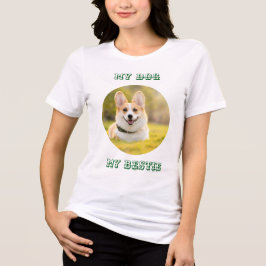 Camiseta Triblenda Personalized Photo Template for My Dog - My Best
