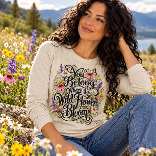 Camiseta Triblenda Pertenece Donde Florecen las Flores Silvestres