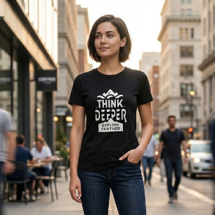 Camiseta Triblenda Piensa más profundo, Explora más allá – Aventura y