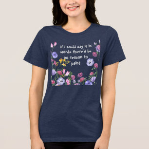 Camiseta Triblenda Pintores de pintura divertida cita inspiradora de
