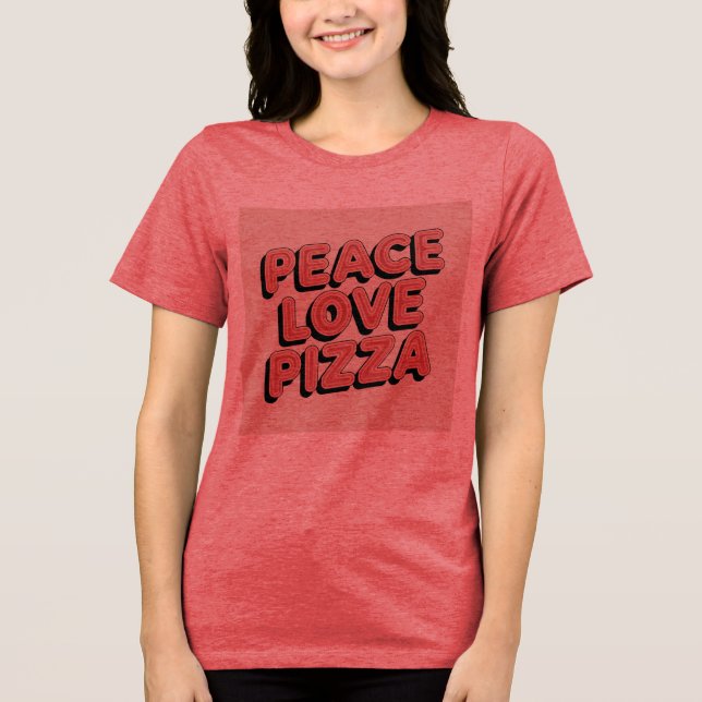 Camiseta Triblenda Pizza de amor por la paz (Anverso)