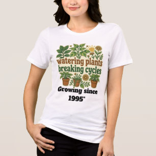 Camiseta Triblenda Plantas de riego retro rompiendo ciclos Salud Ment