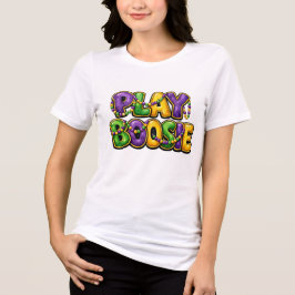 Camiseta Triblenda Play Boosie Mardi Gras T-Shirt – Carnival Party Mu