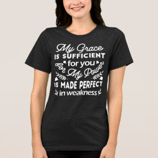 Camiseta Triblenda Poder Hecho Perfecto En Debilidad 2 Corintios 12: