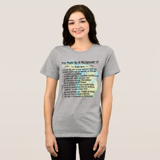 Camiseta Triblenda Podría Ser Un Michigander Si: