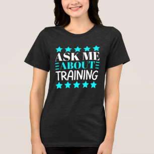 Camiseta Triblenda pregúntame acerca de la formación