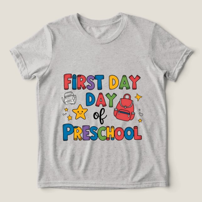 Camiseta Triblenda Primer día de preescolar (Diseño delantero )