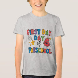 Camiseta Triblenda Primer día de preescolar