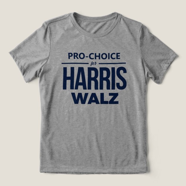Camiseta Triblenda Pro-Choice para Harris Walz (Diseño delantero )