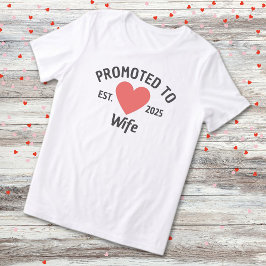 Camiseta Triblenda Promovido A La Esposa Est. 2025