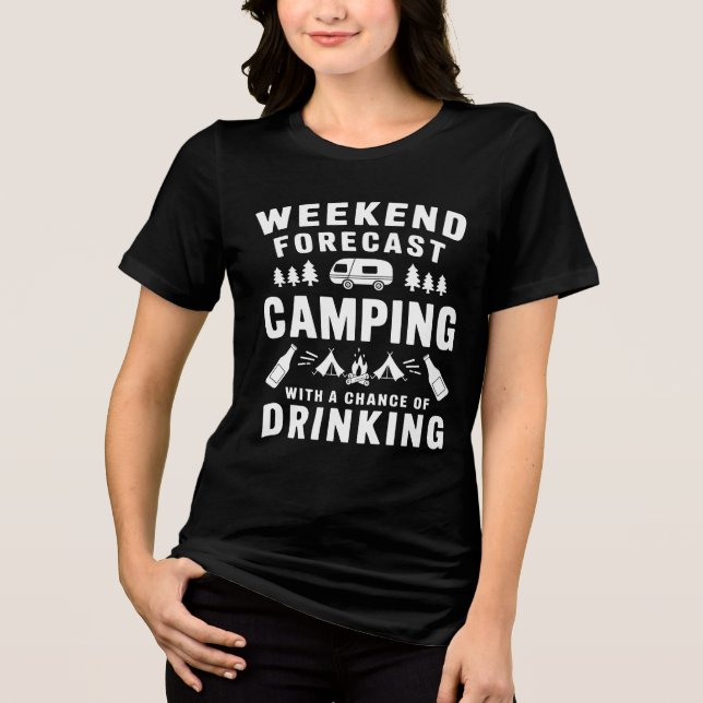 Camiseta Triblenda Pronóstico de fin de semana: acampada (Anverso)